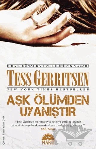 Aşk Ölümden Uyanıştır – Tess Gerritsen – Martı Yayınları kitap kapağı