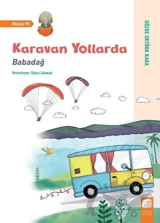 Karavan Yollarda - Babadağ – Gözde Ertürk Kara – Final Kültür Sanat Yayınları kitap kapağı