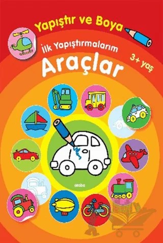 İlk Yapıştırmalarım Araçlar – Kolektif – Parıltı Yayınları kitap kapağı