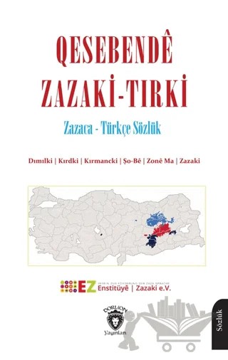 Qesebendê Zazaki-Tırki Zazaca-Türkçe Sözlük – Kolektif – Dorlion Yayınları kitap kapağı