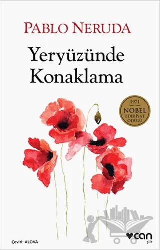 Yeryüzünde Konaklama – Pablo Neruda – Can Yayınları kitap kapağı