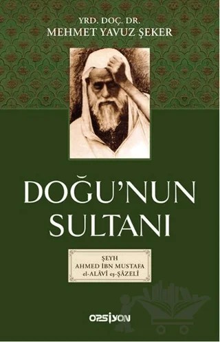 Doğu'nun Sultanı – Mehmet Yavuz Şeker – Opsiyon Yayınları kitap kapağı