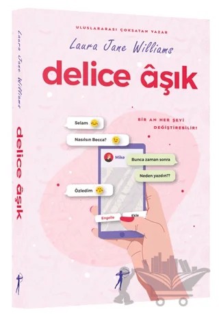 Delice Aşık – Laura Jane Williams – Artemis Yayınları kitap kapağı
