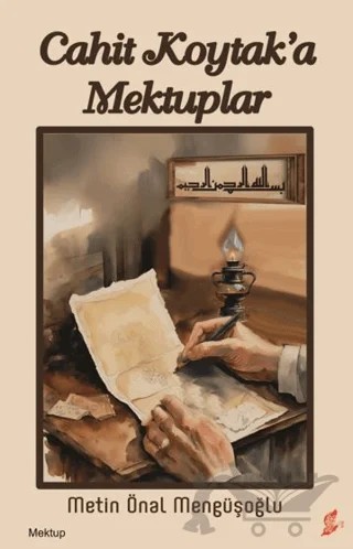 Cahit Koytak’a Mektuplar – Metin Önal Mengüşoğlu – Okur Kitaplığı kitap kapağı