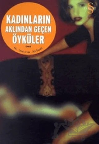 Kadınların Aklından Geçen Öyküler – Derleme – Everest Yayınları kitap kapağı