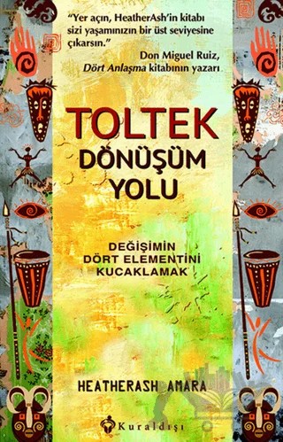 Toltek Dönüşüm Yolu – HeatherAsh Amara – Kuraldışı Yayınevi kitap kapağı
