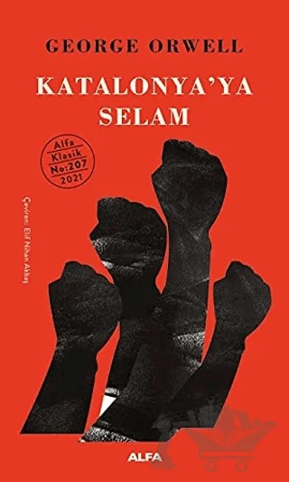 Katalonya’ya Selam – George Orwell – Alfa Yayınları kitap kapağı