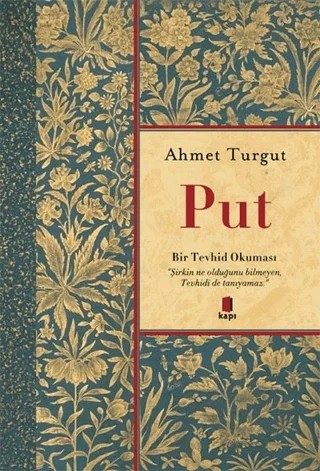 Put – Ahmet Turgut – Kapı Yayınları kitap kapağı