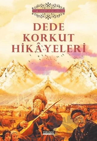 Dede Korkut Hikayeleri – Dede Korkut – Yörünge Yayınları kitap kapağı