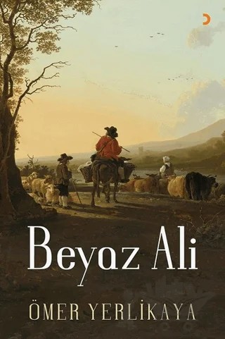 Beyaz Ali – Ömer Yerlikaya – Cinius Yayınları kitap kapağı