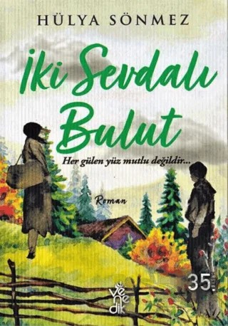 İki Sevdalı Bulut – Hülya Sönmez – Venedik Yayınları kitap kapağı