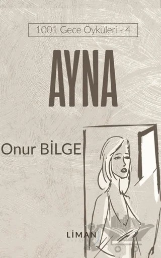 Ayna – Onur Bilge – Liman Yayınevi kitap kapağı
