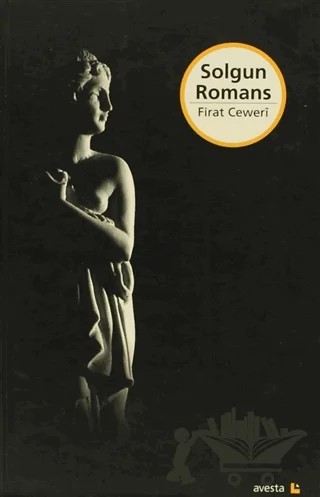 Solgun Romans – Fırat Ceweri – Avesta Yayınları kitap kapağı