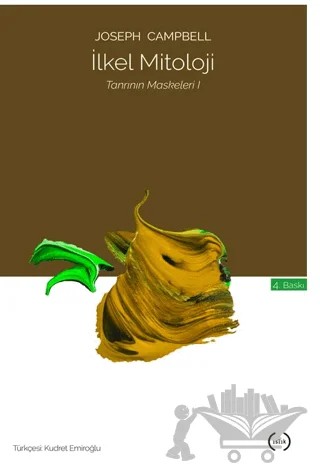İlkel Mitoloji – Joseph Campbell – Islık Yayınları kitap kapağı