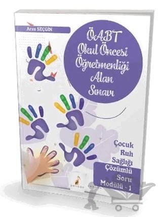 ÖABT Okul Öncesi Öğretmenliği Alan Sınavı – Arzu Seçgin – Pelikan Tıp Teknik Yayıncılık kitap kapağı