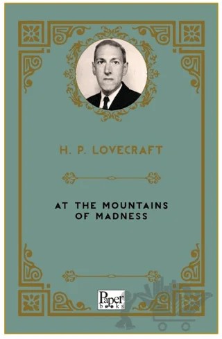 At The Mountains of Madness – H. P. Lovecraft – Paper Books kitap kapağı