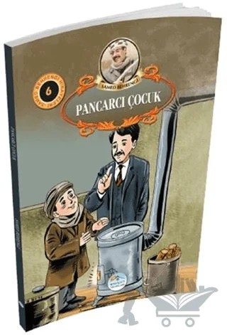 Pancarcı Çocuk - Samed Behrengi Hikayeleri 6 – Samed Behrengi – Maviçatı Yayınları kitap kapağı