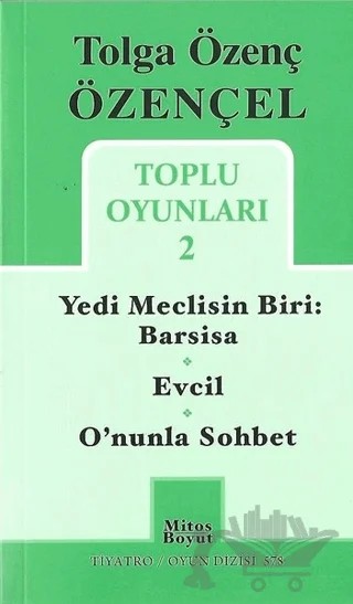 Tolga Özenç Özençel Toplu Oyunları - 2 – Tolga Özenç Özençel – Mitos Boyut Yayınları kitap kapağı