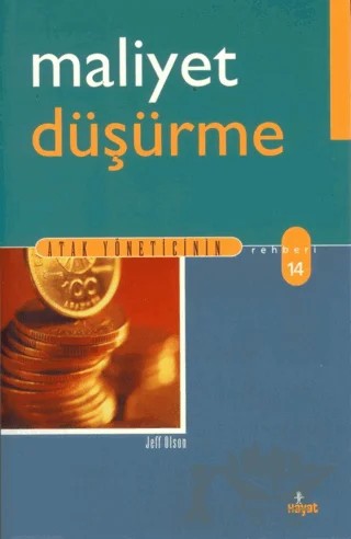 Maliyet Düşürme – Jeff Olson – Hayat Yayınları kitap kapağı