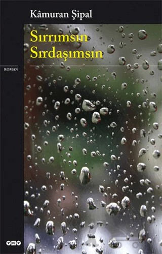 Sırrımsın Sırdaşımsın – Kamuran Şipal – Yapı Kredi Yayınları kitap kapağı