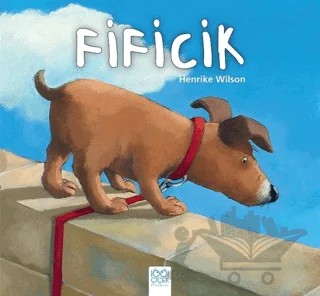 Fificik – Henrike Wilson – 1001 Çiçek Kitaplar kitap kapağı