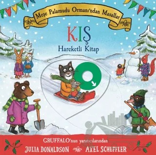 Meşe Palamudu Ormanı’ndan Masallar - Kış (Hareketli Kitap) – Julia Donaldson – Beta Kids kitap kapağı