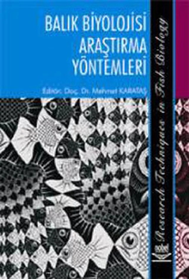 Balık Biyolojisi Araştırma Yöntemleri – Mehmet Karataş – Nobel Yayın kitap kapağı