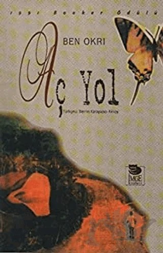 Aç Yol – Ben Okri – İmge Kitabevi Yayınları kitap kapağı