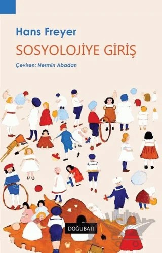 Sosyolojiye Giriş – Hans Freyer – Doğu Batı Yayınları kitap kapağı