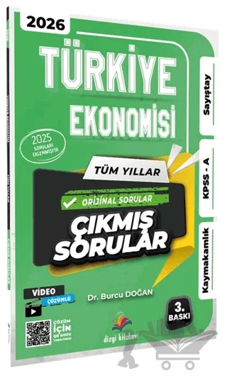 2026 Türkiye Ekonomisi Kaymakamlık KPSS A Sayıştay Tüm Yıllar Tamamı Video Çözümlü Çıkmış Sorular – Burcu Doğan – Dizgi Kitap kitap kapağı
