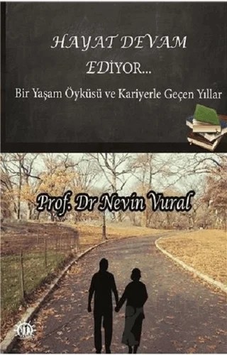 Hayat Devam Ediyor – Nevin Vural – Yason Yayıncılık kitap kapağı