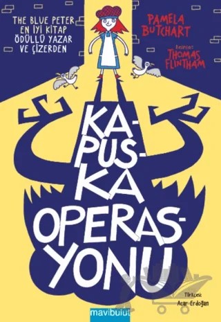 Kapuska Operasyonu – Pamela Butchart – Mavibulut Yayınları kitap kapağı