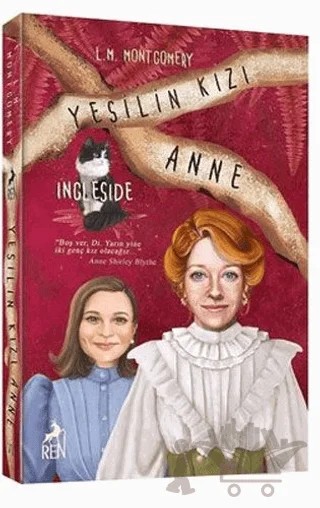 Yeşilin Kızı Anne 6 - Ingleside – L. M. Montgomery, Lucy Maud Montgomery – Ren Kitap kitap kapağı