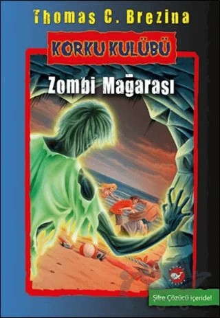 Korku Kulübü 13 – Thomas C. Brezina – Beyaz Balina Yayınları kitap kapağı