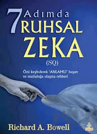 7 Adımda Ruhsal Zeka – Richard A. Bowell – Hayat Yayınları kitap kapağı