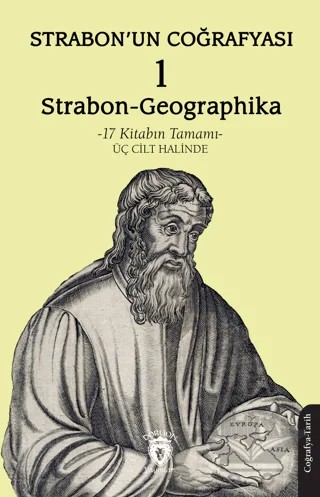 Strabon’un Coğrafyası 1 (Strabon-Geographika) – Strabon – Dorlion Yayınları kitap kapağı