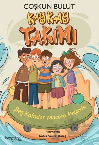 Kaykay Takımı – Coşkun Bulut – Hayykitap kitap kapağı
