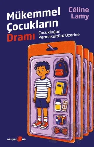 Mükemmel Çocukların Dramı – Okuyan Us Yayınları kitap kapağı
