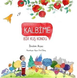 Kalbime Bir Kuş Kondu – İbrahim Arpacı – Türkiye Diyanet Vakfı Yayınları kitap kapağı