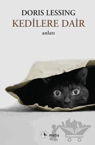Kedilere Dair – Doris Lessing – Metis Yayınları kitap kapağı