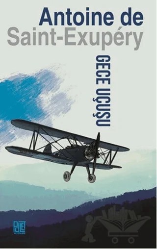 Gece Uçuşu – Antoine de Saint-Exupery – Palet Yayınları kitap kapağı