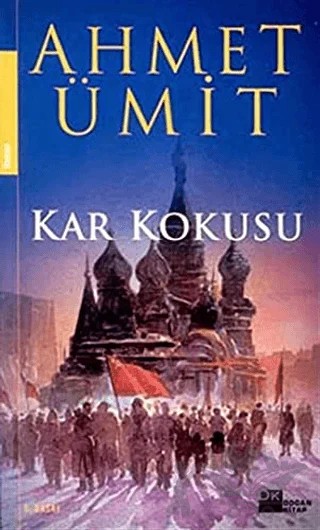 Kar Kokusu – Ahmet Ümit – Doğan Kitap kitap kapağı