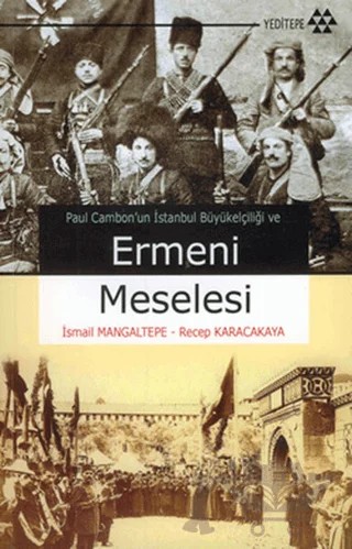 Ermeni Meselesi – İsmail Mangaltepe, Recep Karacakaya – Yeditepe Yayınevi kitap kapağı