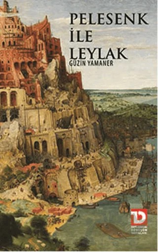 Pelesenk İle Leylak – Güzin Yamaner – Toplumsal Dönüşüm Yayınları kitap kapağı
