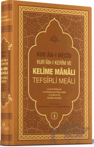 Kur'an-ı Mecîd Kur'ân-ı Kerîm ve Kelime Mânâlı Tefsîrli Meâli 4. Cilt – Mahmud Ustaosmanoğlu – Ahıska Yayınevi kitap kapağı