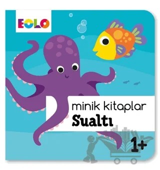 Minik Kitaplar - Sualtı – Kolektif – Eolo Yayıncılık kitap kapağı