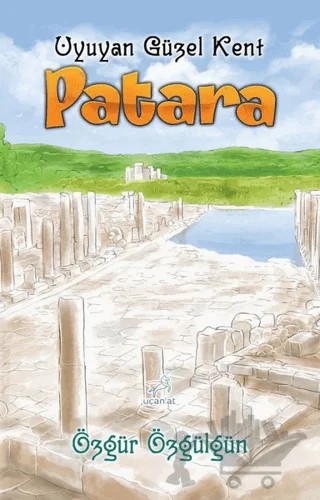 Patara – Özgür Özgülgün – Uçan At Yayınları kitap kapağı