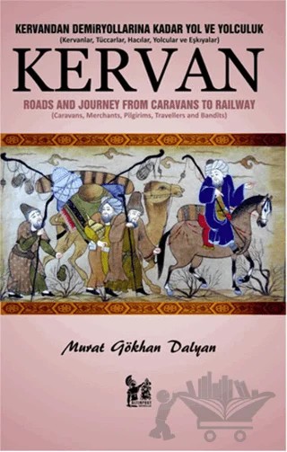 Kervan – Murat Gökhan Dalyan – Altın Post Yayıncılık kitap kapağı