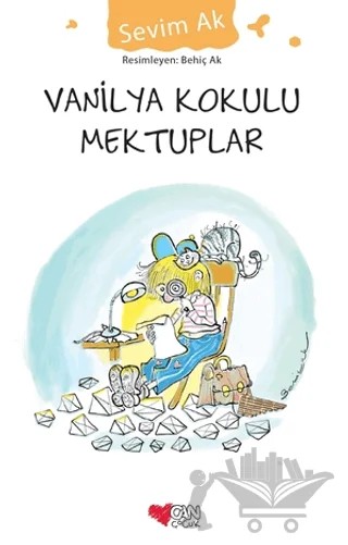 Vanilya Kokulu Mektuplar – Sevim Ak – Can Çocuk Yayınları kitap kapağı