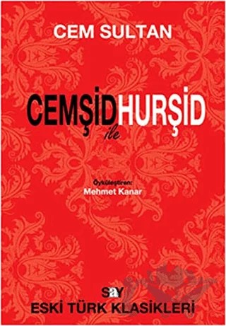Cemşid ile Hurşid – Cem Sultan – Say Yayınları kitap kapağı